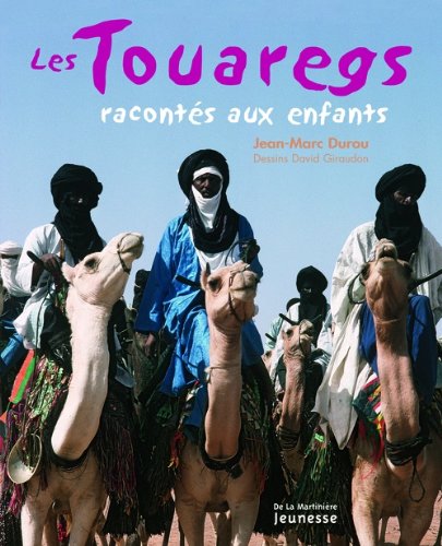 <a href="/node/58168">Les Touaregs racontés aux enfants</a>