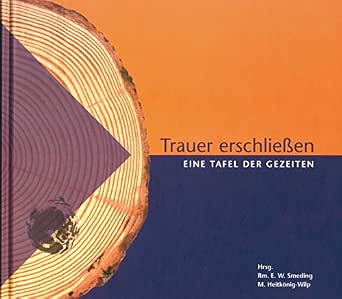 Trauer Erschliessen Eine Tafel Der Gezeiten German Edition Ebook