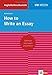 Uni Wissen How to Write an Essay: Anglistik/Amerikanistik, Sicher im Studium (Uni-Wissen Anglistik/Amerikanistik) by Richard Aczel