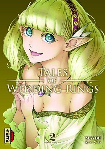 Tales of Wedding Rings — Tome 2