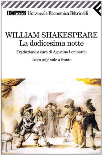Book's Cover ofLa dodicesima notte ovvero quel che volete Testo inglese a fronte