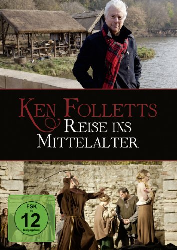 Preisvergleich Produktbild Ken Folletts Reise ins Mittelalter