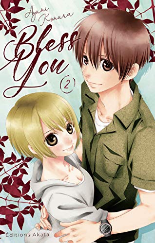 Bless you — Tome 2