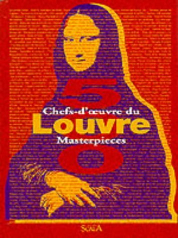 The Louvre, The: 500 Masterpieces by Anne Sefroui (1999-12-01)