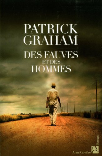 couverture de : Des fauves et des hommes