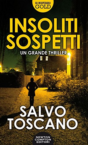 Salvo Toscano - Insoliti sospetti (2015)