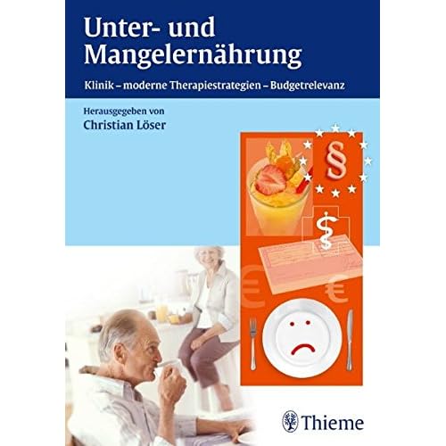 [PDF] Unter- und Mangelernáhrung: Klinik - moderne Therapiestrategien - Budgetrelevanz KOSTENLOS DOWNLOAD
