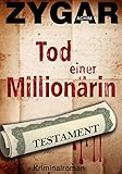 Bücher Neuerscheinungen 2022 - Tod einer Millionärin von Achim Zygar