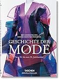 Fashion. Eine Modegeschichte vom 18. bis 20. Jahrhundert by 
