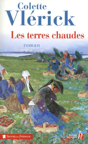Download Les Terres chaudes Download Les Terres chaudes