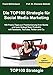 Die TOP100 Strategie für Social Media Marketing: 100 Praxis-Tipps zur Positionierung Ihrer Marke und zum Verkauf Ihrer Produkte mit Facebook, YouTube, Twitter & Co. by Frank Mühlenbeck, Klemens Skibicki