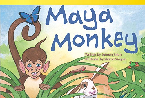 Preisvergleich Produktbild Maya Monkey (Library Bound) (Read! Explore! Imagine! Fiction Readers)