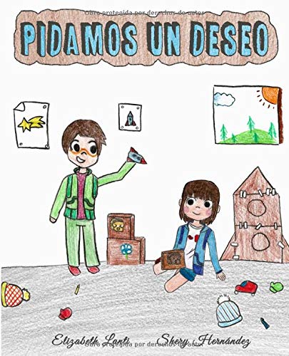 Pidamos Un Deseo