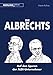 Die Albrechts: Auf den Spuren der ALDI-Unternehmer by Martin Kuhna