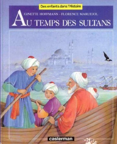 couverture de : Au temps des sultans