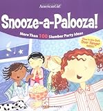 Image de Snooze a palooza!: More Than 100 Slumber Party Ideas With a Glow-in-the-dark Door Hanger Inside!