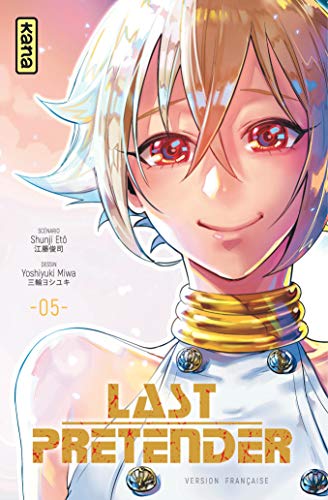 Last Pretender — Tome 5
