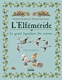 Image de L'Elféméride - Printemps: Le grand légendaire des saisons