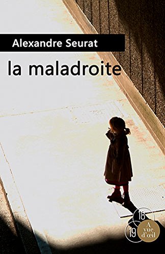 couverture de : La maladroite