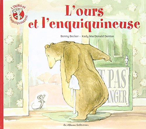 L'ours et l'enquiquineuse
