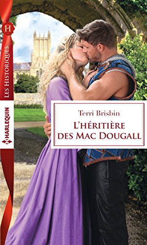 L'héritière des Mac Dougall (Les Historiques)