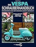 Image de Das Vespa Schrauberhandbuch: Reparieren und Optimieren leicht gemacht. Smallframe-Modelle (1965 - 19