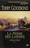 L'Épée de Vérité, tome 2 : La Pierre des Larmes