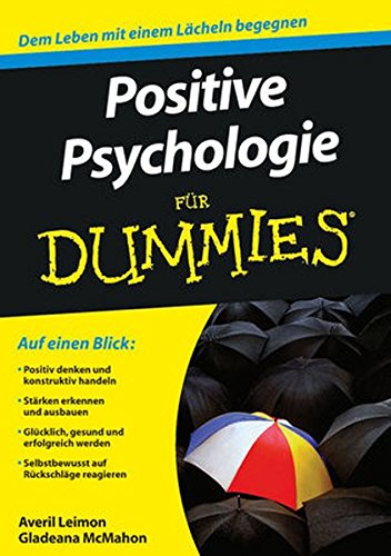 Download Positive Psychologie für Dummies Download Positive Psychologie für Dummies