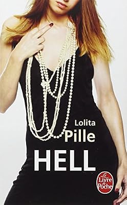 Lolita Pille Hell