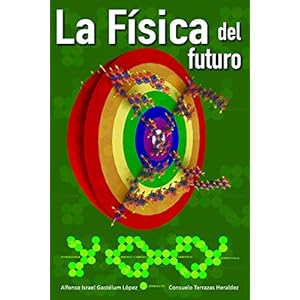 La Física del futuro