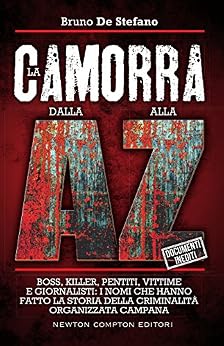 Bruno de Stefano – La camorra dalla A alla Z (2016)