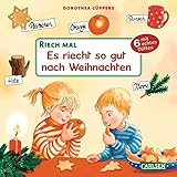Riech mal: Es riecht so gut nach Weihnachten by Dorothea Cüppers
