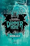 Dämmerhöhe (2). Eiskalt by 