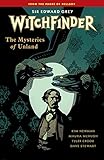 Image de Witchfinder Volume 3 The Mysteries of Unland