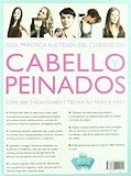 Image de Guía Práctica Ilustrada del Cuidado del Cabello y Peinados: Con 280 Creaciones y Técnicas Paso a Paso (Salud y Bienestar)