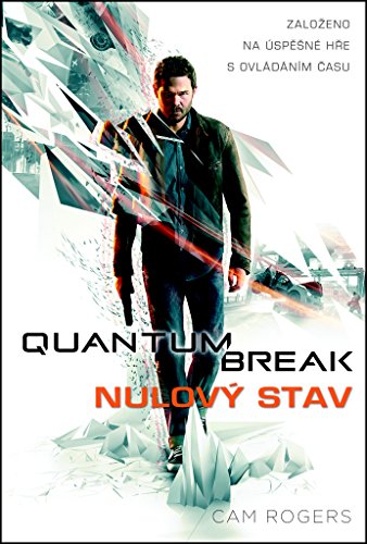 Preisvergleich Produktbild Quantum Break Nulový stav (2017)
