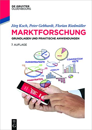 Download Marktforschung: Grundlagen und praktische Anwendungen (De Gruyter Studium) Download Marktforschung: Grundlagen und praktische Anwendungen (De Gruyter Studium)