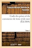 Image de Code des prises et du commerce de terre et de mer Tome 1,Partie 2