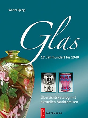 Download Glas - 17. Jahrhundert bis 1940 Download Glas - 17. Jahrhundert bis 1940