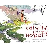 Exploring Calvin and Hobbes: An Exhibition Catalogue
