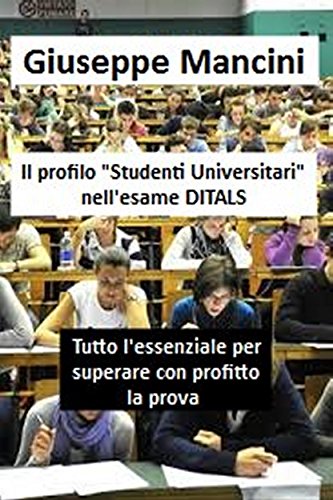 Il profilo 'Studenti Universitari' nell'esame DITALS libro
