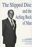 Image de The Slipped Disc and the Aching Back of Man