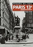 Mémoire des rues - Paris 13e arrondissement (1900-1940)
