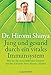 Produktbild Jung und gesund durch ein vitales Immunsystem: Wie Sie die entscheidenden Enzyme und Bio-Faktoren Ihres Körpers stärken