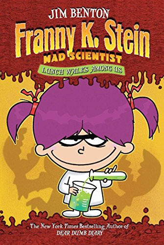 Download Lunch Walks Among Us (Franny K. Stein, Mad Scientist)