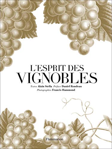 Télécharger L'Esprit des Vignobles livre En ligne