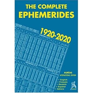The Complete Ephemerides 1920-2020, International Edition (en anglais, français, allemand, espagnol, italien) Livre en Ligne The Complete Ephemerides 1920-2020, International Edition (en anglais, français, allemand, espagnol, italien) Livre en Ligne - Telecharger Ebook