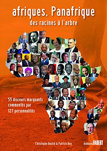 Download Afriques, Panafrique - Des racines à l'arbre Download Afriques, Panafrique - Des racines à l'arbre