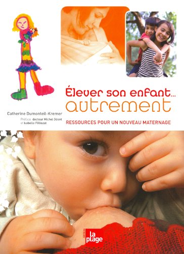 <a href="/node/27065">Élever son enfant autrement</a>