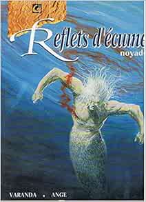 couverture de : REFLETS D'ECUME TOME 2